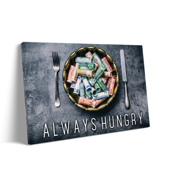 ALWAYS HUNGRY